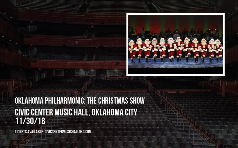 Oklahoma Philharmonic: The Christmas Show at Civic Center Music Hall