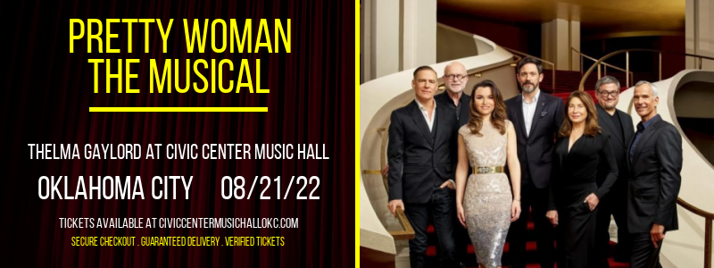 Pretty Woman - The Musical at Thelma Gaylord at Civic Center Music Hall