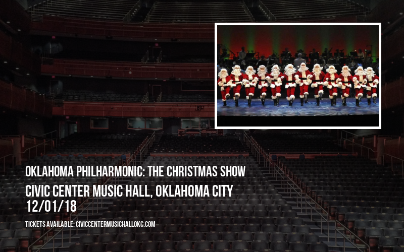 Oklahoma Philharmonic: The Christmas Show at Civic Center Music Hall