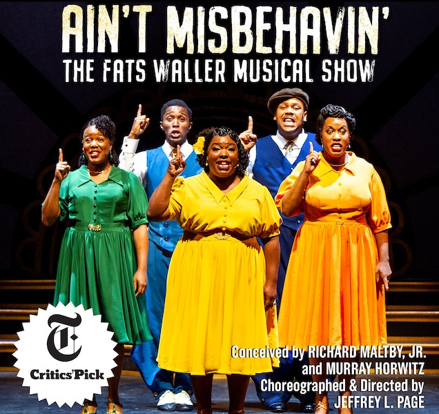 Ain't Misbehavin' at Thelma Gaylord at Civic Center Music Hall
