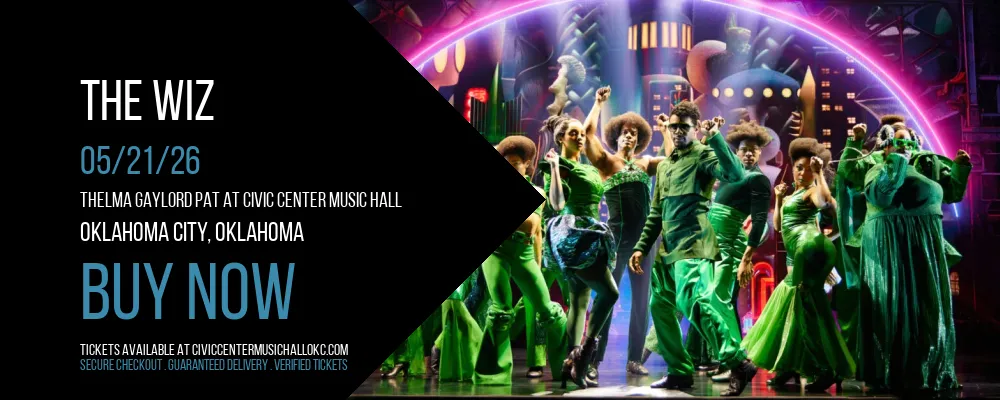 The Wiz at Thelma Gaylord PAT At Civic Center Music Hall