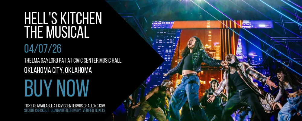 Hell's Kitchen at Thelma Gaylord PAT At Civic Center Music Hall