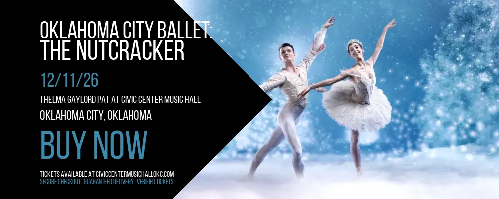 Oklahoma City Ballet at Thelma Gaylord PAT At Civic Center Music Hall